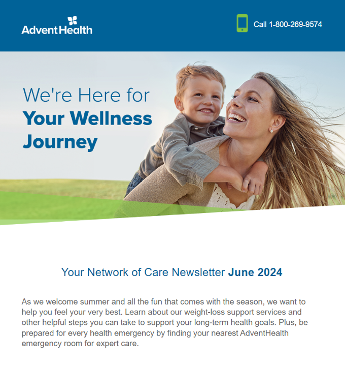 Screenshot of Advent Health's newsletter with the headline "We're Here for Your Wellness Journey>"